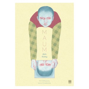Iwona Chmielewska / Kim Heekyoung / Maum. Dom duszy